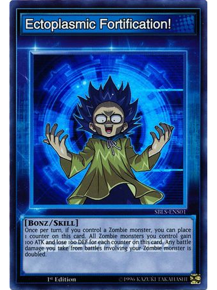 Ectoplasmic Fortification! - SBLS-ENS01 - Super Rare 1st Edition 1