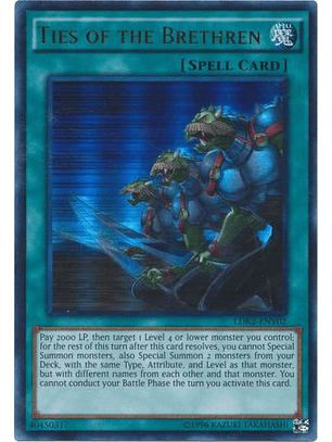 Ties of the Brethren - LDK2-ENY02 - Ultra Rare Unlimited