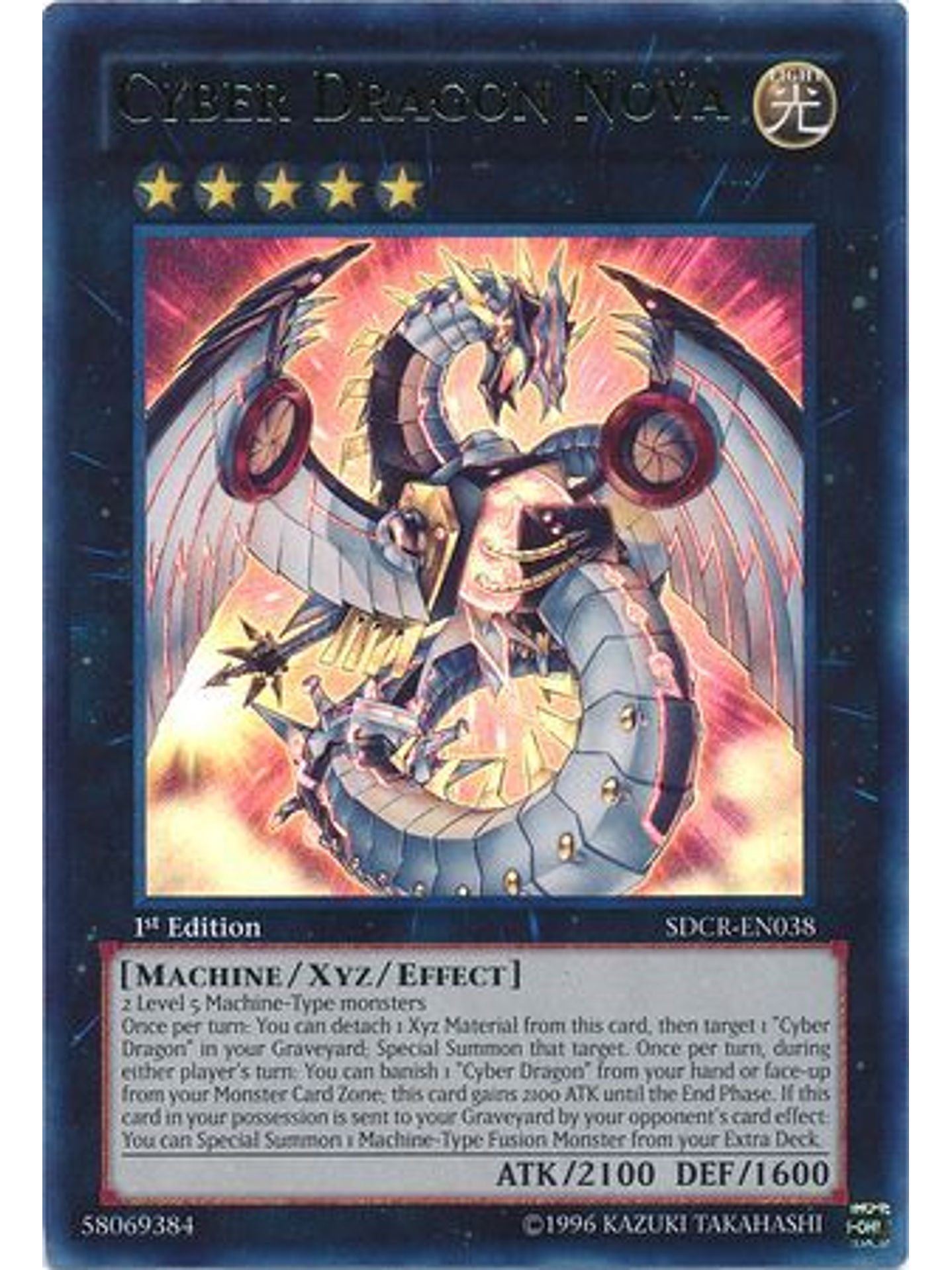 Cyber Dragon Nova - SDCR-EN038 - Ultra Rare 1st Edition 1