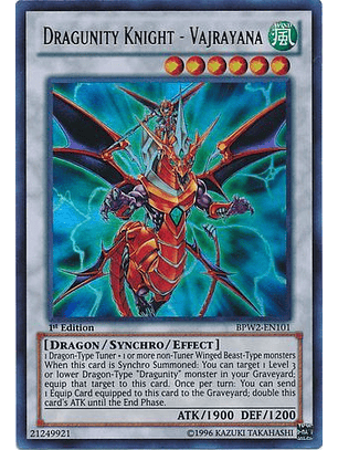 Dragunity Knight - Vajrayana - bpw2-en101 - Ultra Rare 1st Edition