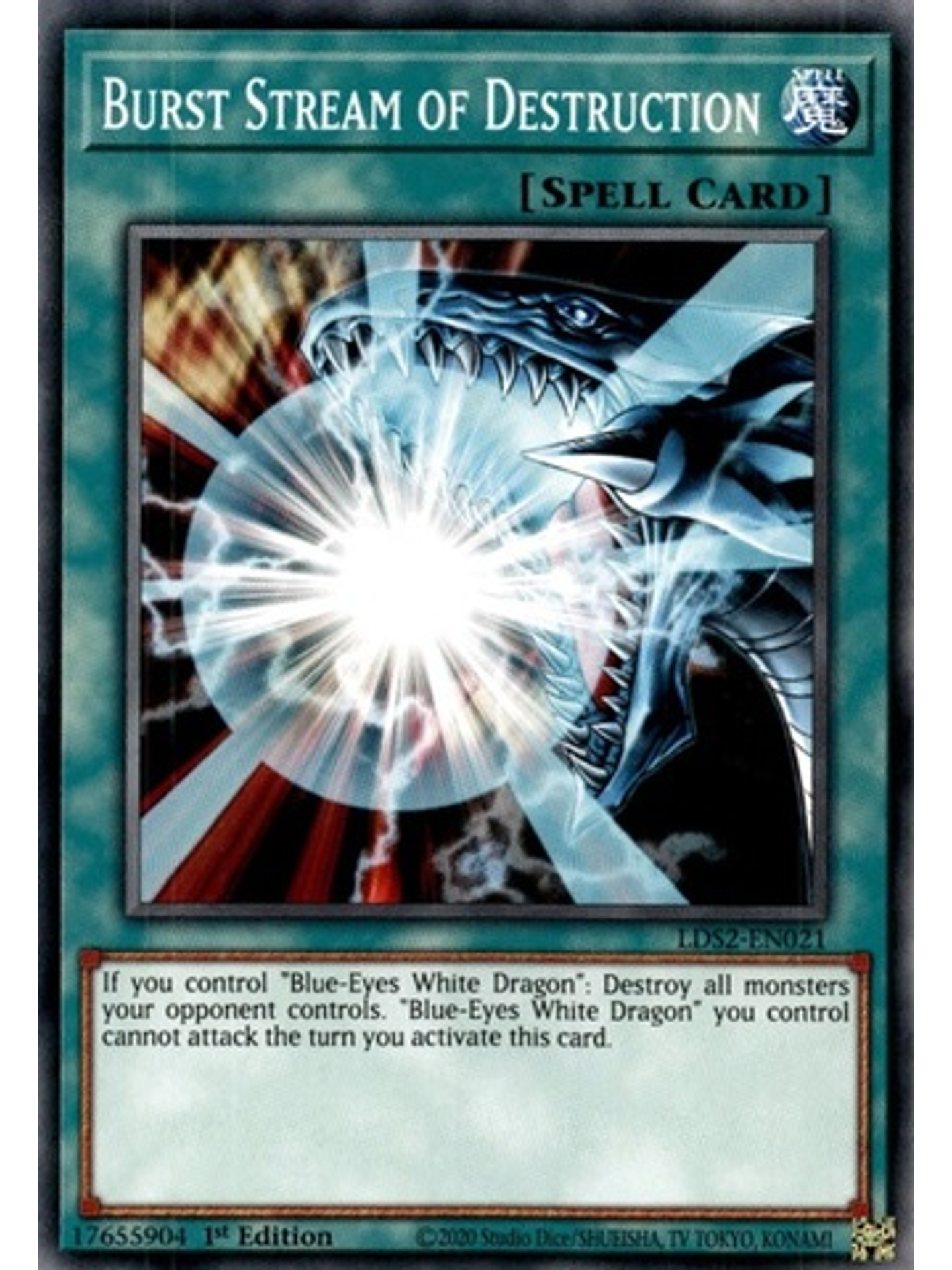 Burst Stream of Destruction - LDS2-EN021 - Common 1st Edition 1