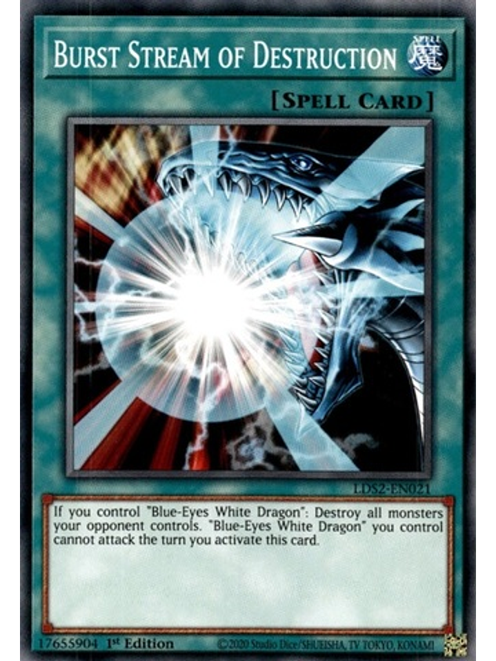 Burst Stream of Destruction - LDS2-EN021 - Common 1st Edition 1