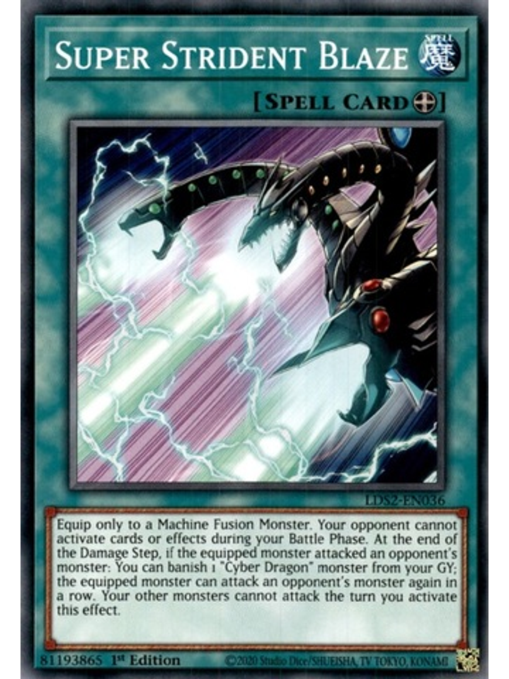 Super Strident Blaze - LDS2-EN036 - Common 1st Edition 1