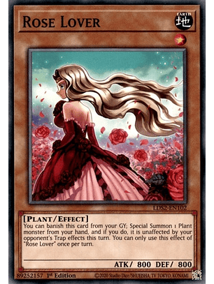 Rose Lover - LDS2-EN102 - Common 1st Edition