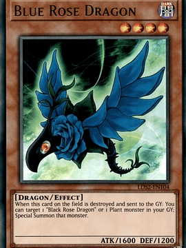 Blue Rose Dragon (Green) - LDS2-EN104 - Ultra Rare 1st Edition