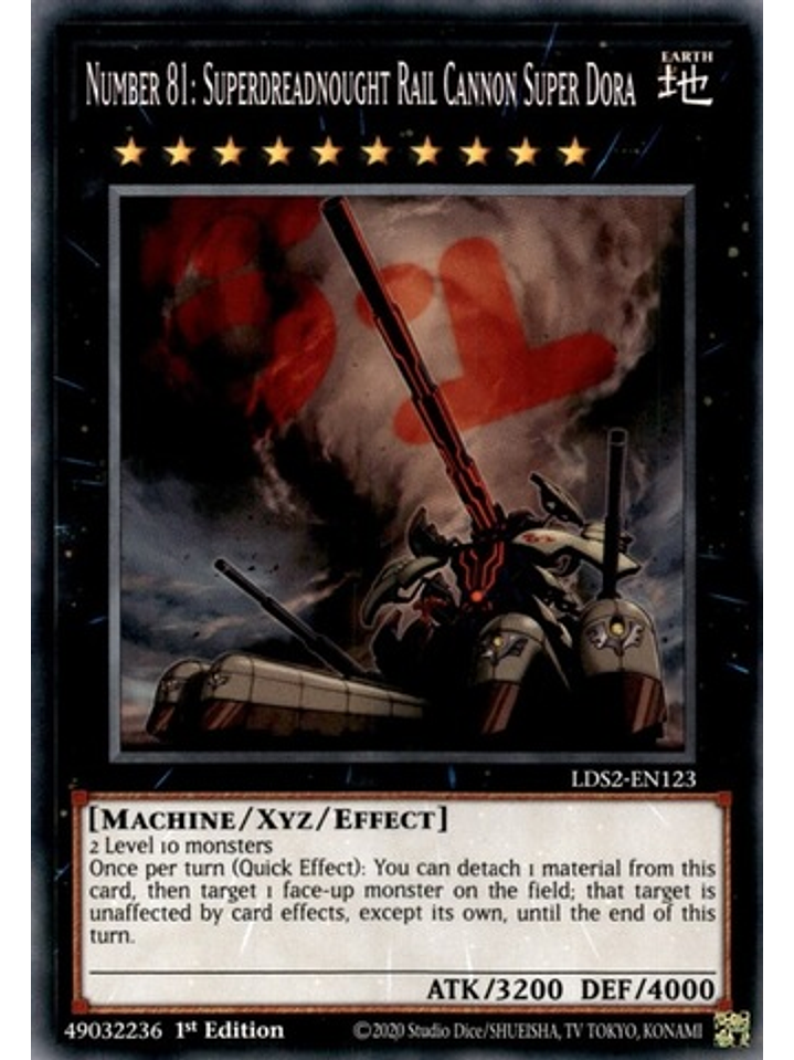 Number 81: Superdreadnought Rail Cannon Super Dora - LDS2-EN123 - Common 1st Edition 1