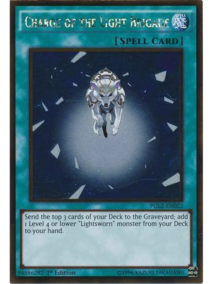 Charge of the Light Brigade - PGL2-EN052 - Gold Rare 1st Edition 1