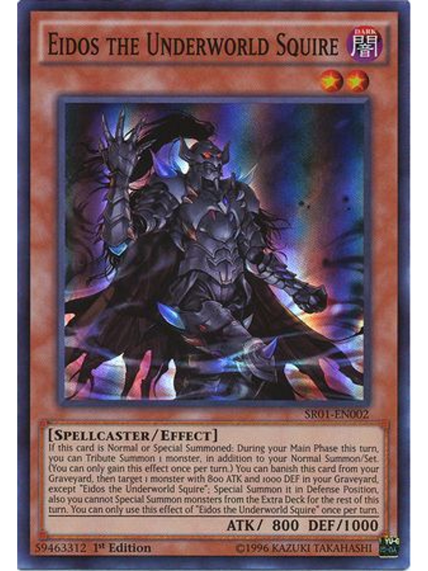 Eidos the Underworld Squire - SR01-EN002 - Super Rare 1st Edition 1