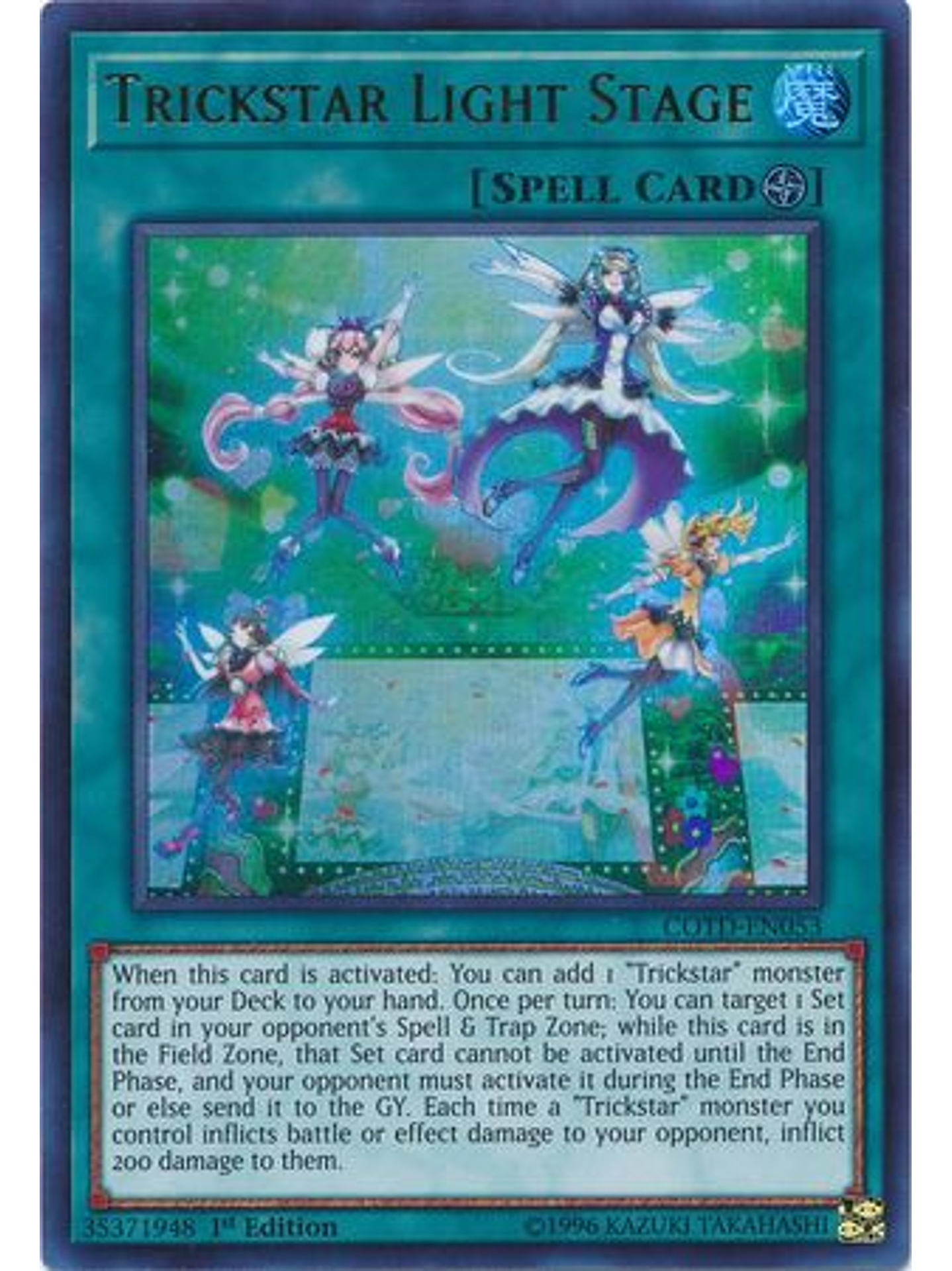 Trickstar Light Stage - COTD-EN053 - Ultra Rare 1st Edition 1