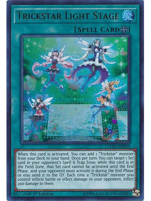 Trickstar Light Stage - COTD-EN053 - Ultra Rare 1st Edition