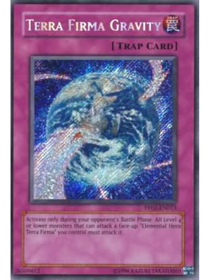 Terra Firma Gravity -PP02-EN013- Secret Rare 1