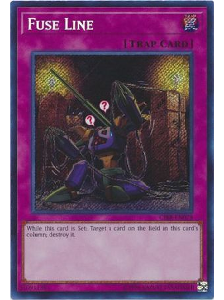 Fuse Line - CIBR-EN078 - Secret Rare Unlimited 1