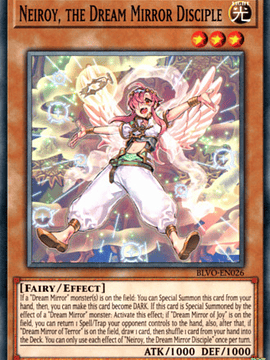 Neiroy, the Dream Mirror Disciple - BLVO-EN026 - Common 1st Edition