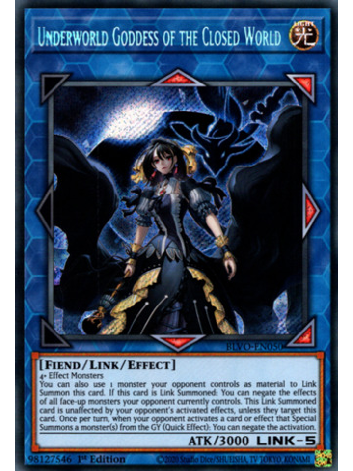 Underworld Goddess of the Closed World - BLVO-EN050 - Secret Rare 1st Edition 1