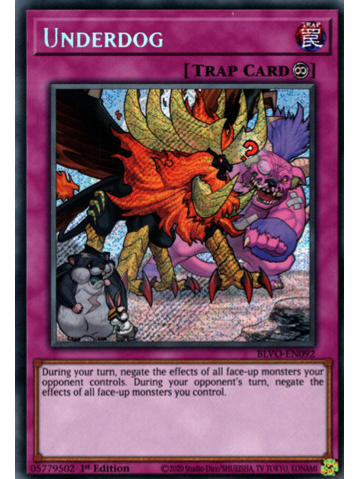 Underdog - BLVO-EN092 - Secret Rare 1st Edition 1