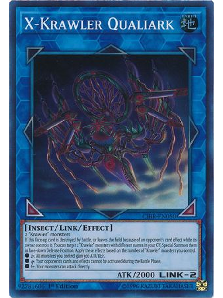 X-Krawler Qualiark - CIBR-EN050 - Super Rare 1st Edition 1