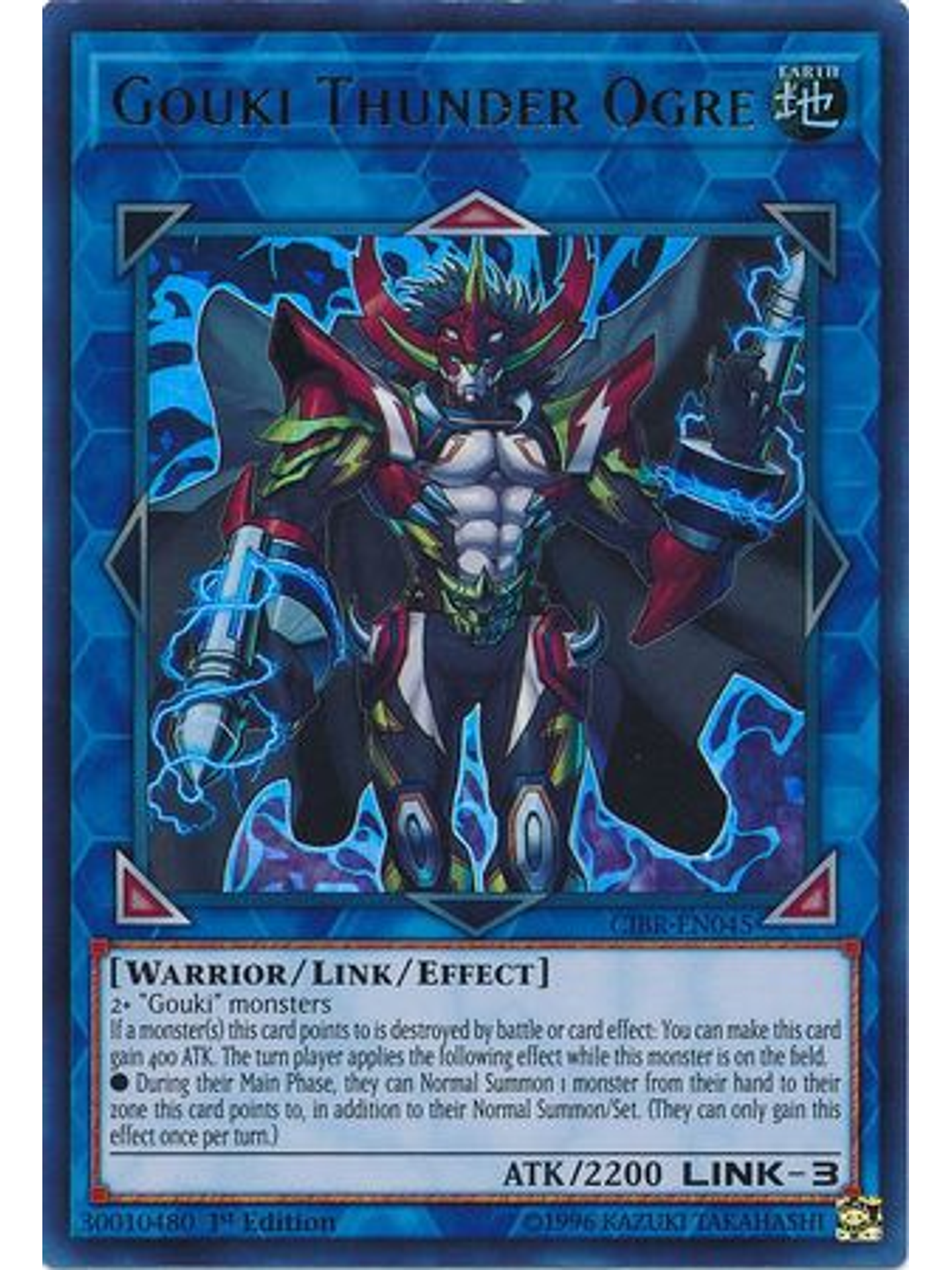 Gouki Thunder Ogre - CIBR-EN045 - Ultra Rare 1st Edition 1