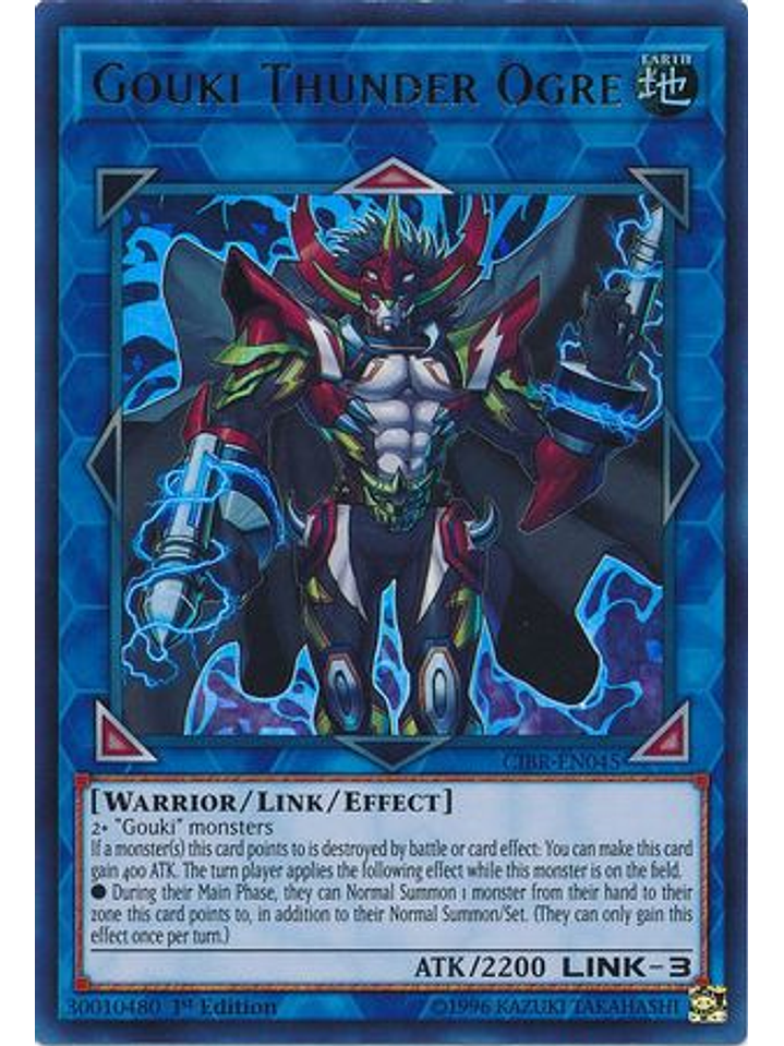 Gouki Thunder Ogre - CIBR-EN045 - Ultra Rare 1st Edition 1