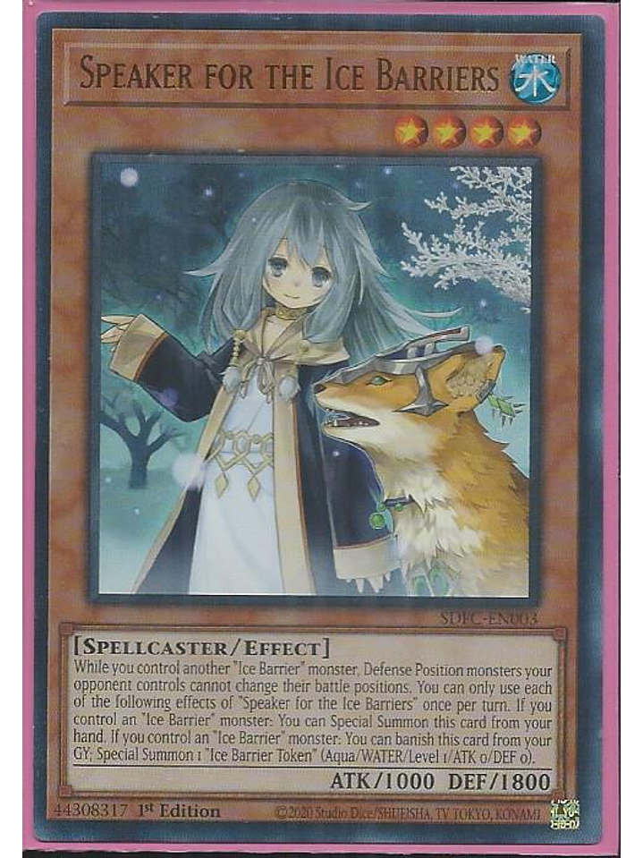 Speaker for the Ice Barriers - SDFC-EN003 - Ultra Rare 1st Edition 1