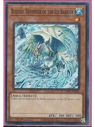 Blizzed, Defender of the Ice Barrier - SDFC-EN006 - Common 1st Edition