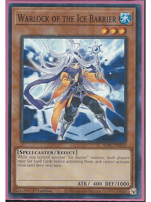 Warlock of the Ice Barrier - SDFC-EN010 - Common 1st Edition