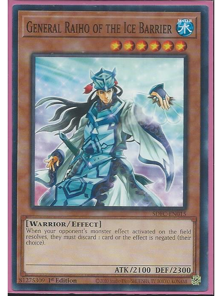 General Raiho of the Ice Barrier - SDFC-EN015 - Common 1st Edition 1