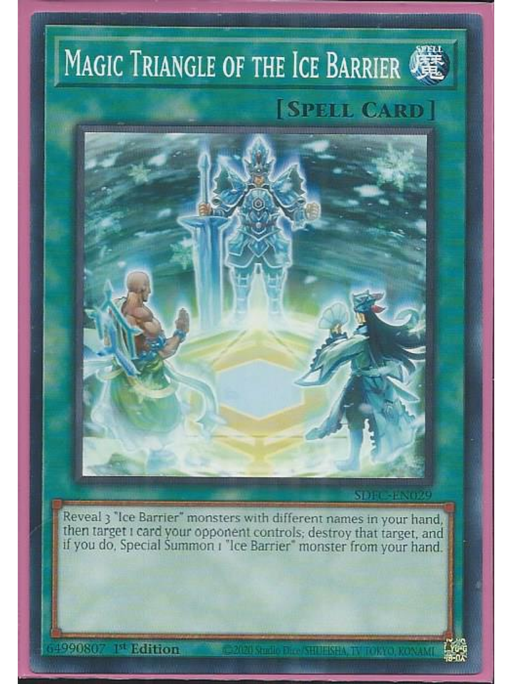 Magic Triangle of the Ice Barrier - SDFC-EN029 - Common 1st Edition 1