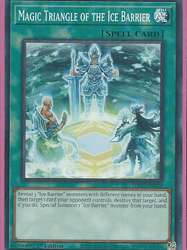 Magic Triangle of the Ice Barrier - SDFC-EN029 - Common 1st Edition