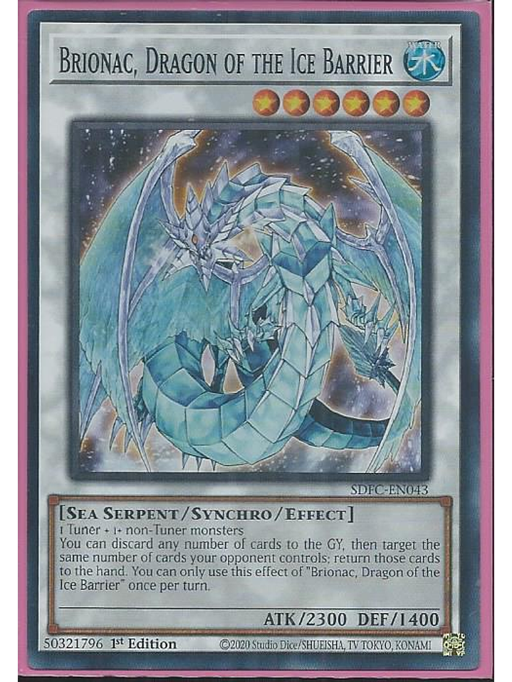 Brionac, Dragon of the Ice Barrier - SDFC-EN043 - Super Rare 1st Edition 1
