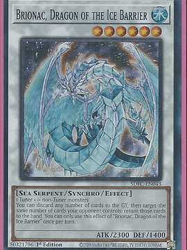 Brionac, Dragon of the Ice Barrier - SDFC-EN043 - Super Rare 1st Edition