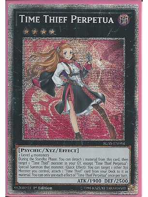 Time Thief Perpetua - IGAS-EN094 - Prismatic Secret 1st Edition