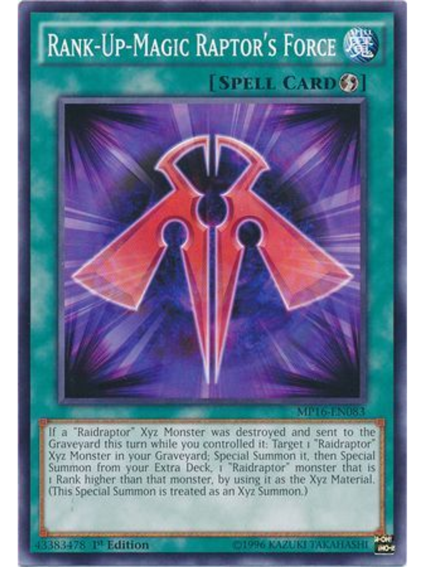 Rank-Up-Magic Raptor's Force - MP16-EN083 - Common 1st Edition 1