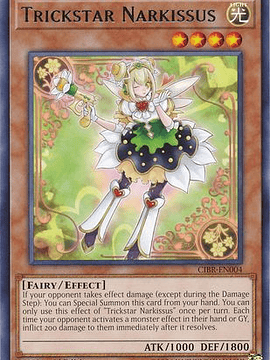 Trickstar Narkissus - CIBR-EN004 - Rare 1st Edition