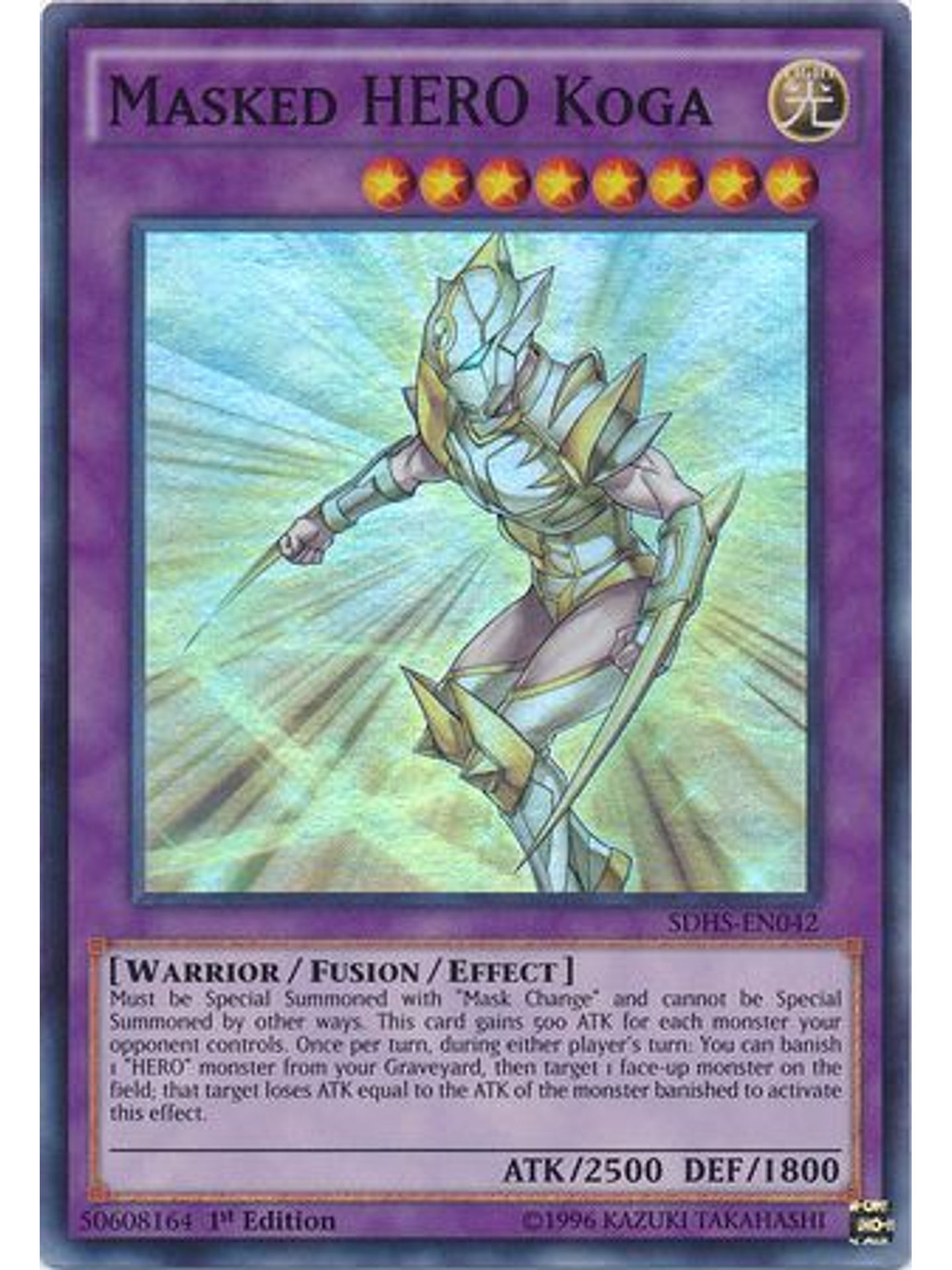 Masked Hero Koga - SDHS-EN042 - Super Rare 1st Edition 1