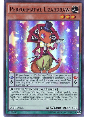 Performapal Lizardraw - OP01-EN006 - Super Rare