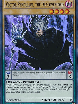 Vector Pendulum, the Dracoverlord - DOCS-EN024 - Super Rare 1st Edition