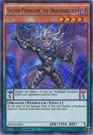 Lector Pendulum, the Dracoverlord - SHVI-EN023 - Ultra Rare 1st Edition