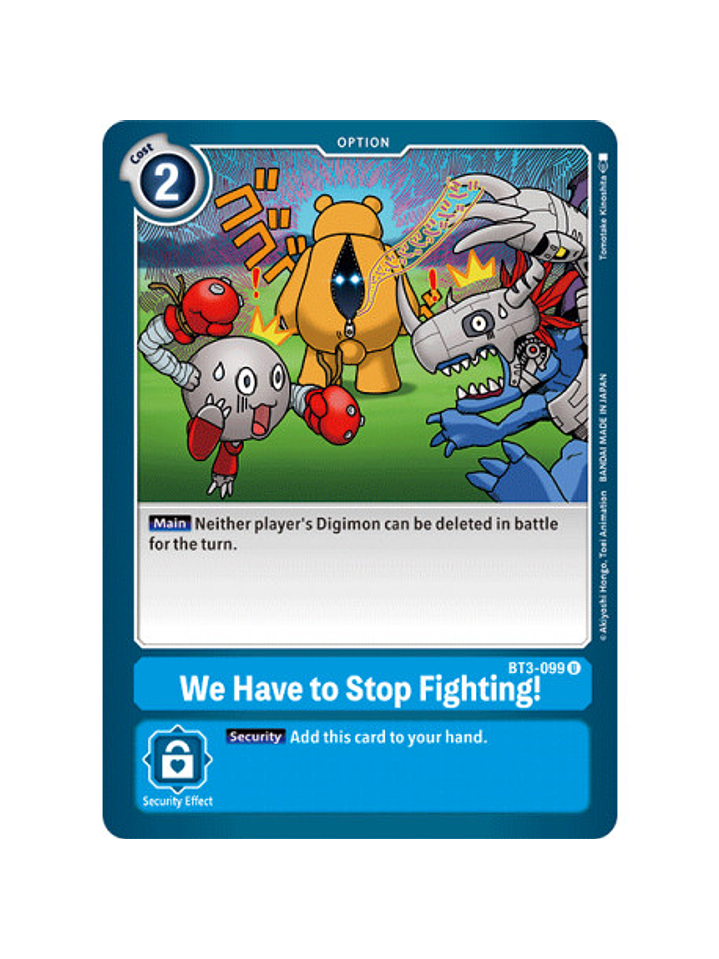 BT3-099 U We Have to Stop Fighting! Option  1