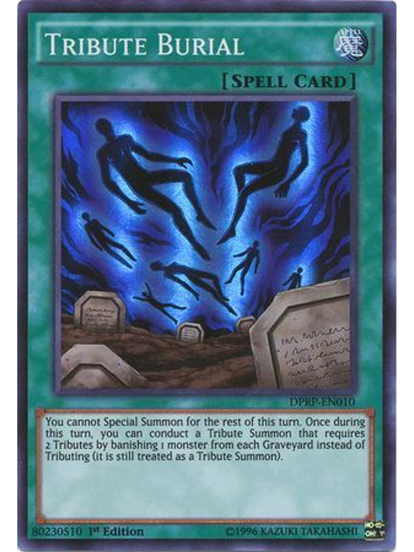 Tribute Burial - DPRP-EN010 - Super Rare 1st Edition 1
