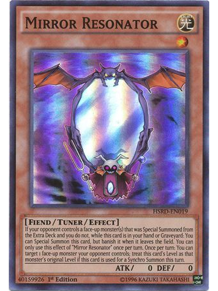 Mirror Resonator - HSRD-EN019 - Super Rare 1st Edition 1