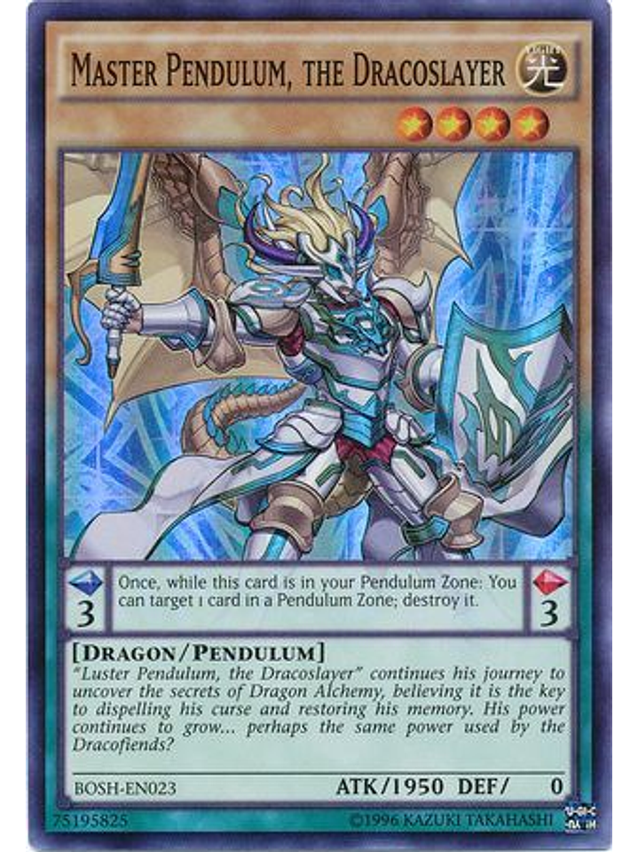 Master Pendulum, the Dracoslayer - BOSH-EN023 - Super Rare Unlimited 1