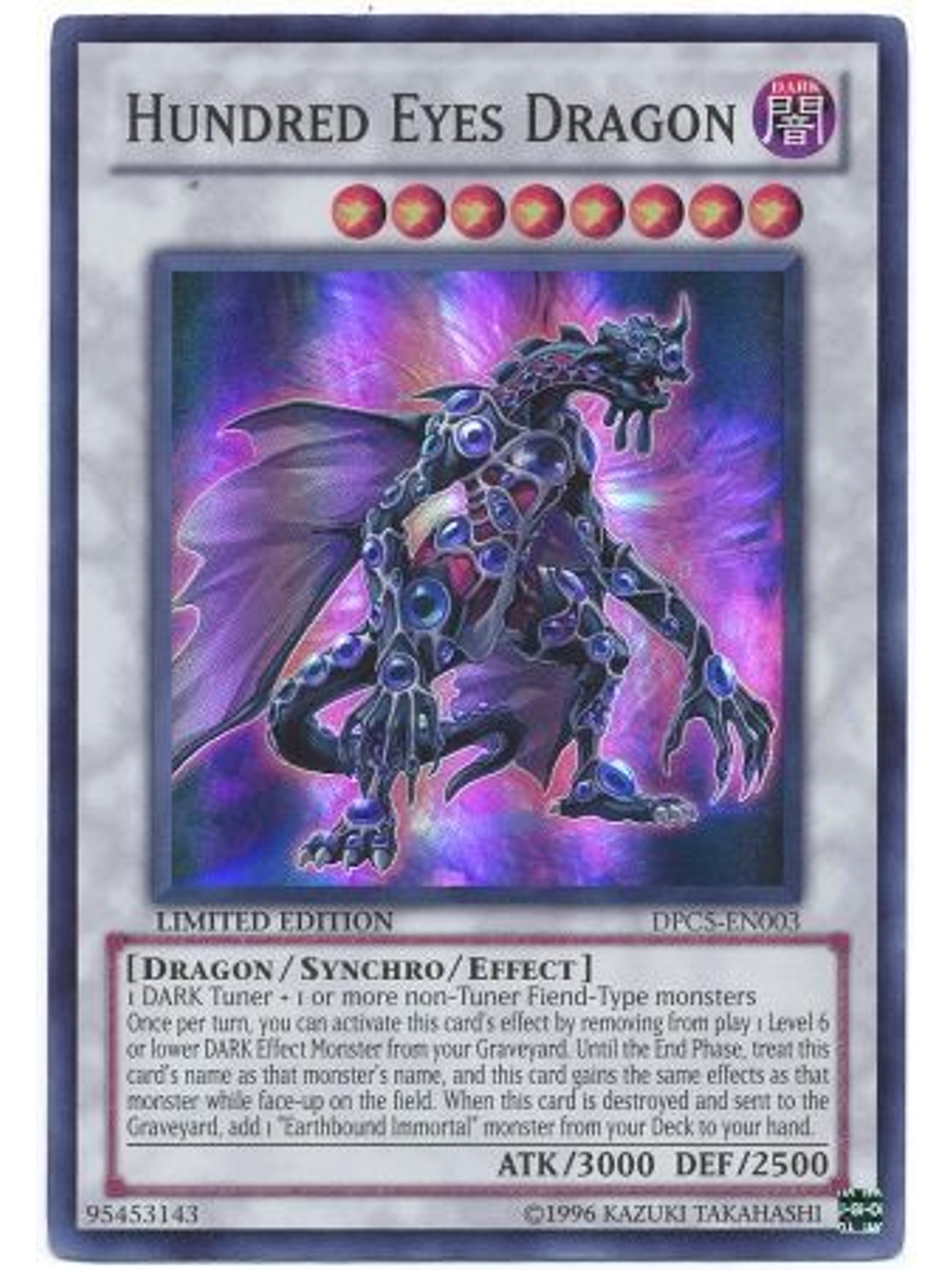 Hundred Eyes Dragon - DPC5-EN003 - Super Rare 1