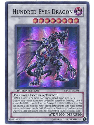 Hundred Eyes Dragon - DPC5-EN003 - Super Rare