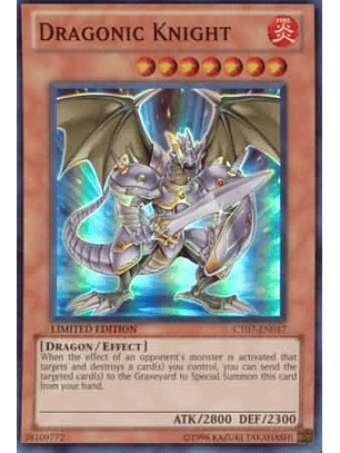 Dragonic Knight - CT07-EN017 - Super Rare