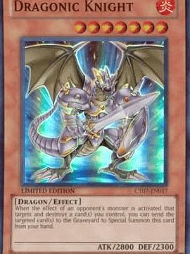 Dragonic Knight - CT07-EN017 - Super Rare