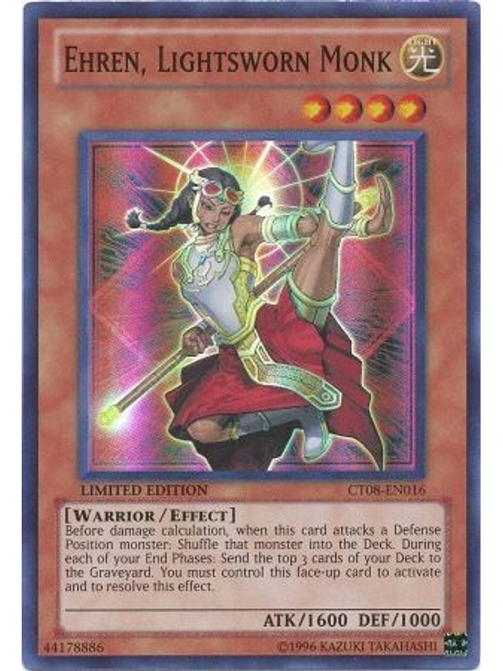 Ehren, Lightsworn Monk - CT08-EN016 - Super Rare 1