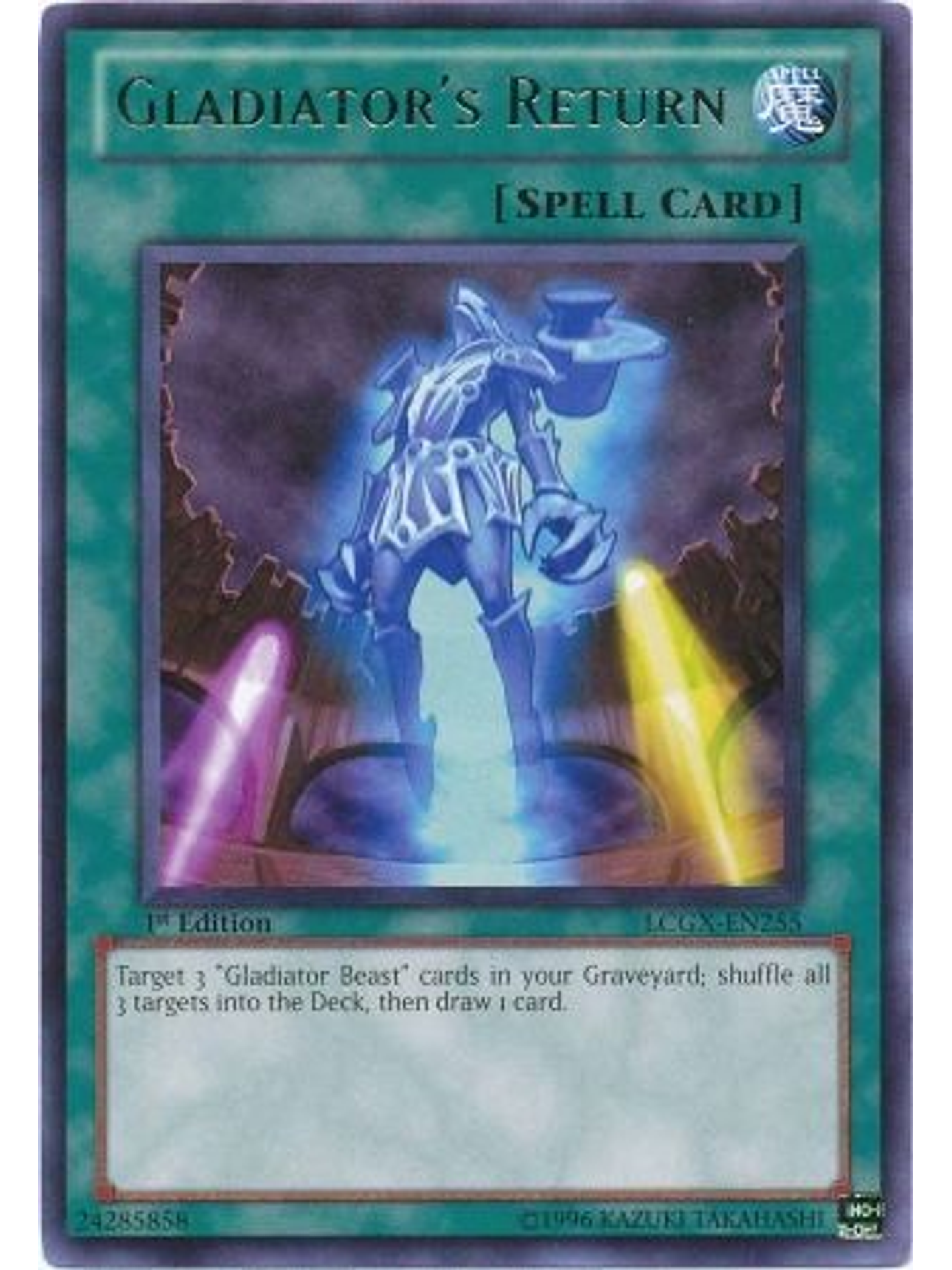 Gladiator's Return - LCGX-EN255 - Rare 1st Edition 1