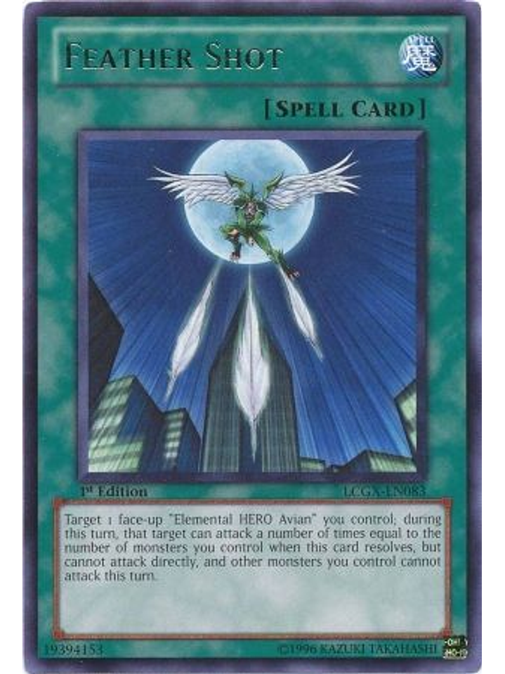Feather Shot - LCGX-EN083 - Rare 1st Edition 1