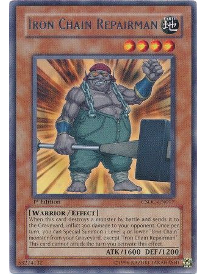 Iron Chain Repairman - CSOC-EN017 - Rare 1st Edition 1