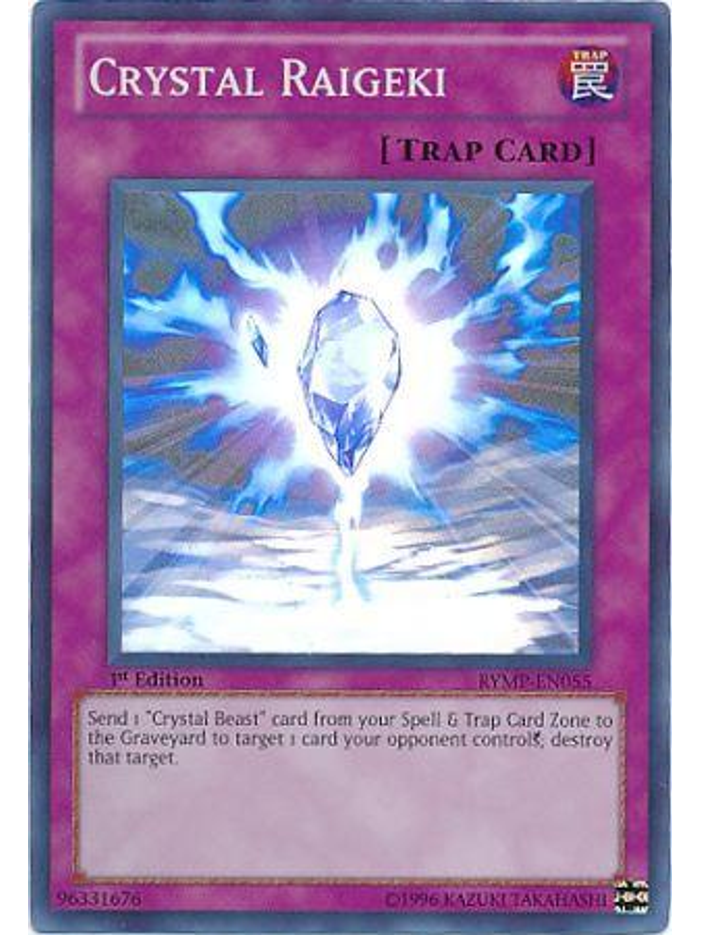 Crystal Raigeki - RYMP-EN055 - Super Rare 1st Edition 1